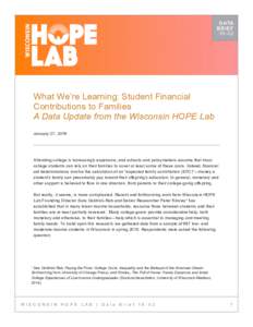 DATA BRIEFWhat We’re Learning: Student Financial Contributions to Families