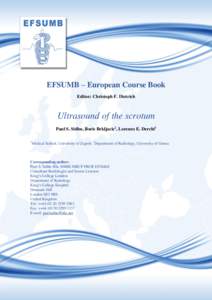 Ultrasound of scrotum:42 EFSUMB – European Course Book Editor: Christoph F. Dietrich