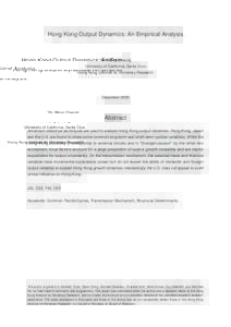Hong Kong Output Dynamics: An Empirical Analysis  Yin-Wong Cheung University of California, Santa Cruz Hong Kong Institute for Monetary Research