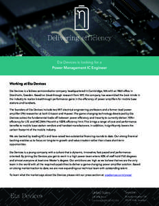 Delivering efficiency  Eta Devices is looking for a Power Management IC Engineer  Working at Eta Devices