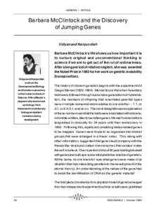 GENERAL ⎜ ARTICLE  Barbara McClintock and the Discovery of Jumping Genes Vidyanand Nanjundiah