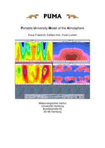 27/# Portable University Model of the Atmosphere Klaus Fraedrich, Edilbert Kirk, Frank Lunkeit Meteorologisches Institut Universität Hamburg