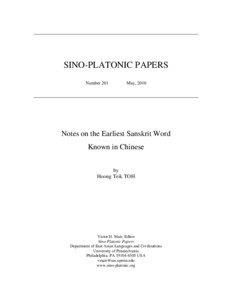 SINO-PLATONIC PAPERS Number 201 May, 2010  Notes on the Earliest Sanskrit Word