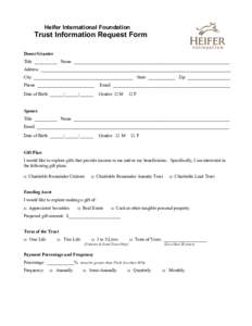 Heifer International Foundation  Trust Information Request Form   Donor/Grantor Title __________ Name _____________________________________________________________________