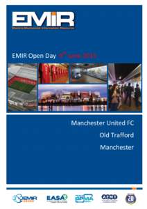 th  EMIR Open Day 9 June 2015 Manchester