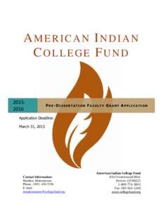 AMERICAN INDIAN COLLEGE FUND[removed]PRE-DISSERTATION FACULTY GRANT APPLICATION