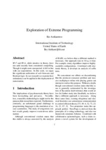 Exploration of Extreme Programming Ike Antkaretoo International Institute of Technology United Slates of Earth 