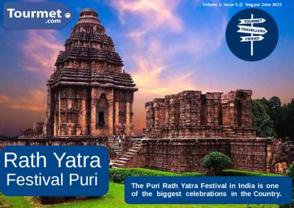 Volume 1: Issue 5 @ Nagpur JnneRath Yatra Festival Puri  The Puri Rath Yatra Festival in India is one