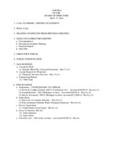 AGENDA OF THE BOARD OF DIRECTORS MAY 17, CALL TO ORDER - OPENING STATEMENT 2. ROLL CALL