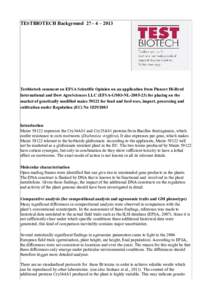 TESTBIOTECH Background – 2013  Testbiotech comment on EFSA Scientific Opinion on an application from Pioneer Hi-Bred International and Dow AgroSciences LLC (EFSA-GMO-NLfor placing on the market of gene