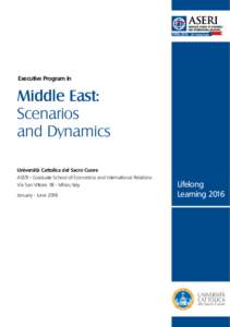 Executive Program in  Middle East: Scenarios and Dynamics Università Cattolica del Sacro Cuore
