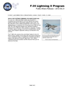 F-35 Lightning II Program Public Affairs Release – [removed]F I R S T  A S Y M M E T R I C