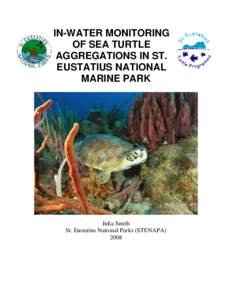 IN-WATER MONITORING OF SEA TURTLE AGGREGATIONS IN ST. EUSTATIUS NATIONAL MARINE PARK