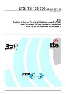 TS[removed]V8[removed]LTE; Evolved Universal Terrestrial Radio Access (E-UTRA); User Equipment (UE) radio access capabilities  (3GPP TS[removed]version[removed]Release 8)