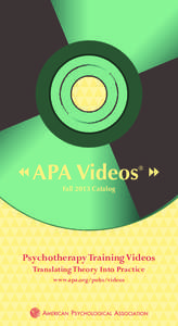 APA Videos  ® Fall 2013 Catalog
