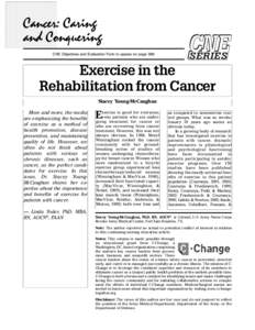 CNE Objectives and Evaluation Form to appear on pageSERIES Exercise in the Rehabilitation from Cancer