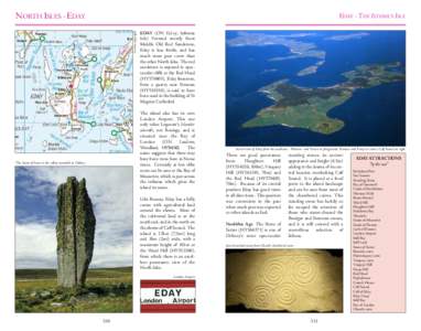 NORTH ISLES - EDAY Crown copyright EDAY - THE ISTHMUS ISLE EDAY (ON Eid-ey, Isthmus Isle) Formed mostly from