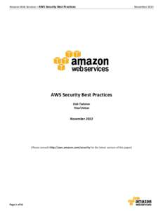 Amazon Web Services – AWS Security Best Practices  AWS Security Best Practices Dob Todorov Yinal Ozkan