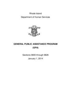 Rhode Island Department of Human Services GENERAL PUBLIC ASSISTANCE PROGRAM (GPA)