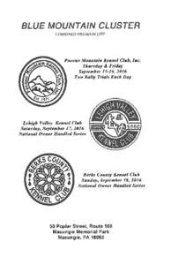 BLUE MOUNTAIN CLUSTER COMBINED PR EMIUM LIST Pocono Mountain Kennel Club, Inc. Thursday & Friday September 15-16, 2016