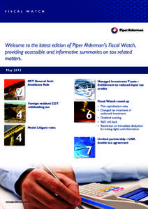 F is c al  wat c h Welcome to the latest edition of Piper Alderman’s Fiscal Watch, providing accessible and informative summaries on tax related