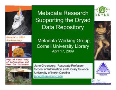 Metadata Research Supporting the Dryad Data Repository Darwin’s 200th Anniversary