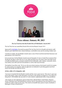 Press release: January 09, 2013 The Sea Trout Inn wins Best Foodie Pub at FOOD Reader Awards 2013 The Sea Trout Inn was named Best Foodie Pub at the food Reader AwardsSponsored by Salt Media, the award recognised 