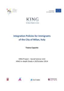 Co-funded by the European Union Integration Policies for Immigrants of the City of Milan, Italy Tiziana Caponio