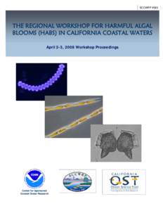 The regional workshop for Harmful Algal Blooms (HABs) in California coastal waters