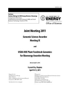 DOE/SC[removed]Sections: Systems Biology for DOE Energy Missions: Bioenergy Computing for Bioenergy Small Business Innovation Research (SBIR) and Small