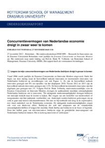 ONDERZOEKSRAPPORT  Concurrentievermogen van Nederlandse economie dreigt in zwaar weer te komen EMBARGO TOT WOENSDAG 27 NOVEMBERUUR