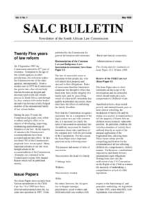 Vol. 3 No. 1  May 1998 SALC BULLETIN Newsletter of the South African Law Commission