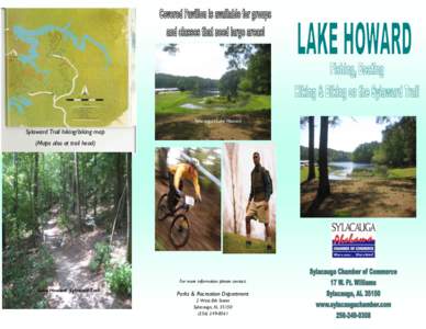 Sylacauga’s Lake Howard  Sylaward Trail hiking/biking map (Maps also at trail head)  For more information please contact: