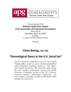 The next meeting of the  National Capital Area Chapter of the Association of Professional Genealogists will be held on