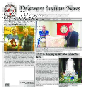Delaware Indian News “Honoring the Past! Building the Present! Shaping the Future!” Lënapeí Pampil s The Official Publication of the Delaware Tribe of Indians