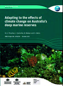 	
   	
   Adapting to the effects of climate change on Australia’s deep marine reserves 	
  