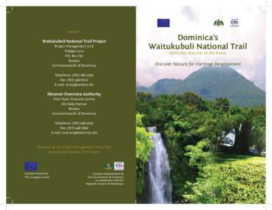 Contact: -  Waitukubuli National Trail Project Project Management Unit Hodges Lane P.O. Box 792