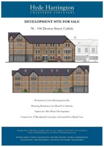 DEVELOPMENT SITE FOR SALEDenton Street, Carlisle Prominent Corner Development Site Planning Permission for Mixed Use Scheme