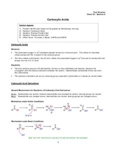 Paul Bracher Chem 30 – Section 6 Carboxylic Acids Section Agenda 1)