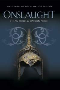 Onslaught: Book Three of the Rebellion Trilogy