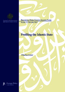 Brookings Doha Center Analysis Paper Number 13, November 2014 Profiling the Islamic State  Charles Lister