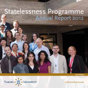Statelessness Programme Annual Report 2012 Law School  Introduction