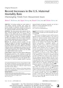 MS NO: ONGOriginal Research Recent Increases in the U.S. Maternal Mortality Rate