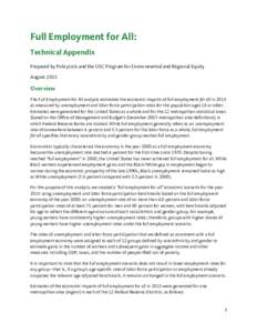 Full Employment for All: Technical Appendix Prepared by PolicyLink and the USC Program for Environmental and Regional Equity AugustOverview