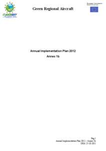 European Commission Research Directorates Green Regional Aircraft  Annual Implementation Plan 2012