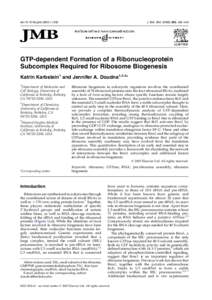 doi:j.jmbJ. Mol. Biol, 432–443 GTP-dependent Formation of a Ribonucleoprotein Subcomplex Required for Ribosome Biogenesis
