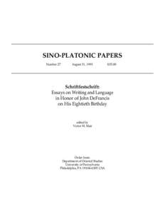 SINO-PLATONIC PAPERS Number 27 August 31, 1991  $35.00