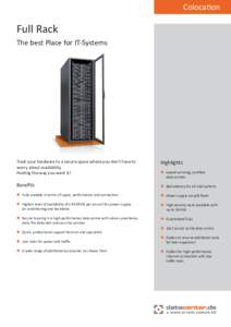 Colocation  Full Rack The best Place for IT-Systems  Treat your hardware to a secure space where you don’t have to