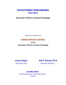 RECRUITMENT BENCHMARKSUniversity of Illinois at Urbana-Champaign Collected and compiled by the
