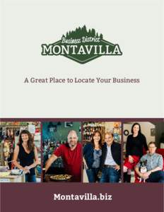 A Great Place to Locate Your Business  Montavilla.biz Get Montavilla On Your Radar Montavilla is one of Portland’s